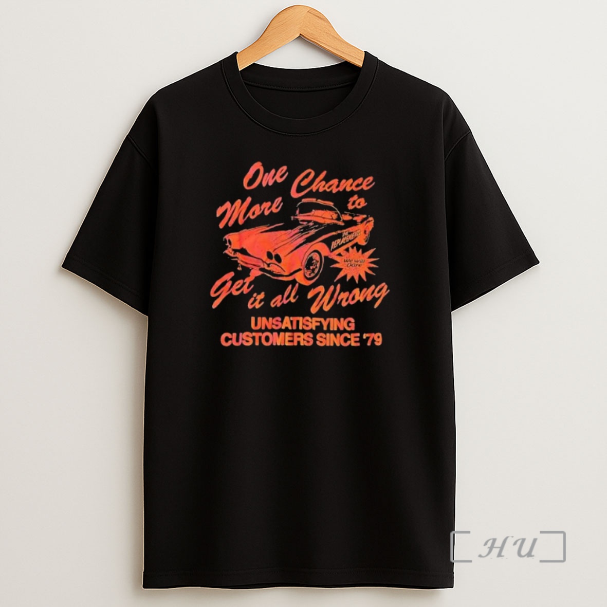 Officials One More Time One More Chance Get It All Wrong Premium Shirt Sweatshirt Tee
