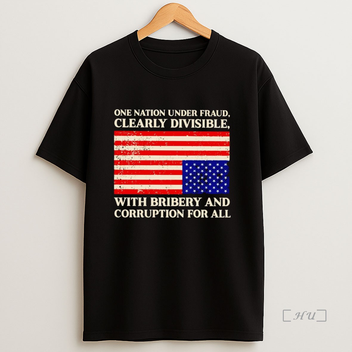 Officials One Nation Under Fraud Clearly Divisible With Bribery And Corruption For All Premium Shirt Sweatshirt Tee