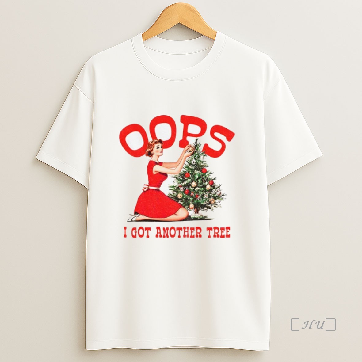 Officials Oops I Got Another Tree Merry Christmas Premium Shirt Sweatshirt Tee