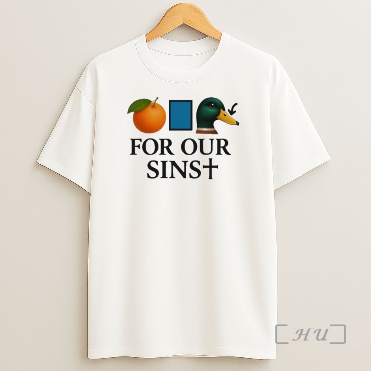 Officials Orange Duck For Our Sins Premium Shirt Sweatshirt Tee