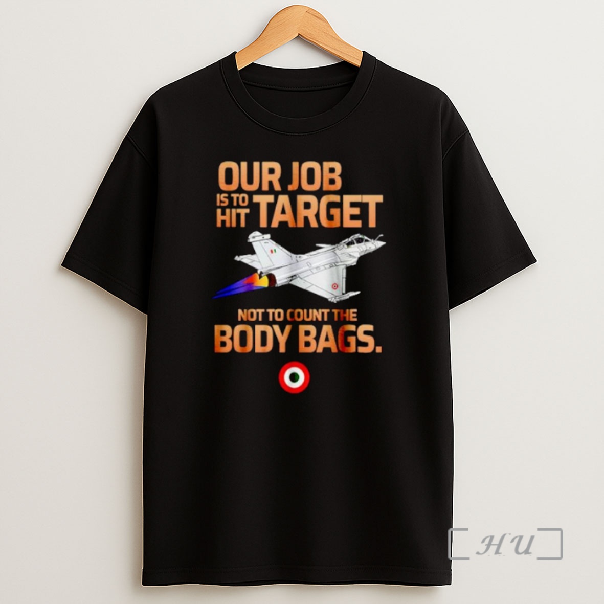 Officials Our Job Is To Hit Target Not To Count The Body Bags Ornaments Premium Shirt Sweatshirt Tee