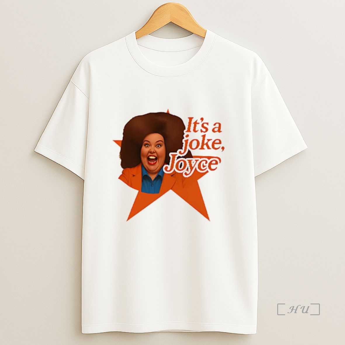 Officials Pam Ann Its A Joke Joyce Premium Shirt Sweatshirt Tee