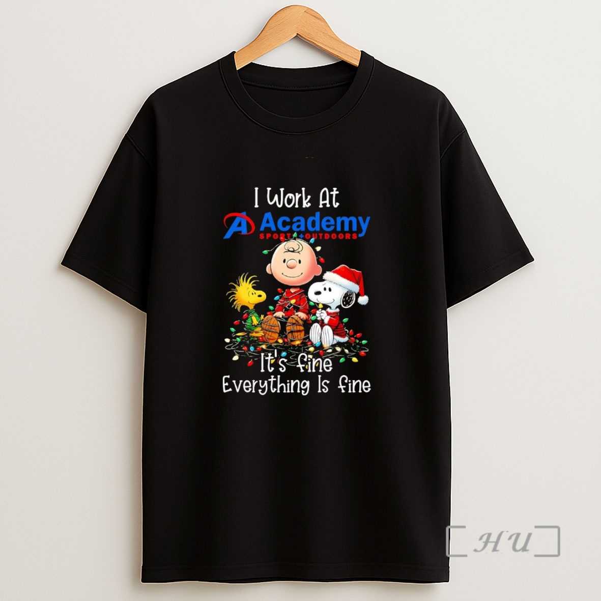Officials Peanuts I Work At Academy Sports Outdoors Its Fine Everything Is Fine Christmas Premium Shirt Sweatshirt Tee