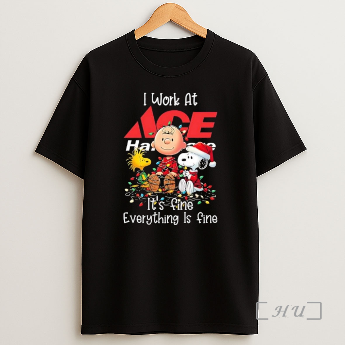 Officials Peanuts Characters Christmas Lights I Work At Ace Hardware Its Fine Everything Is Fine Premium Shirt Sweatshirt Tee