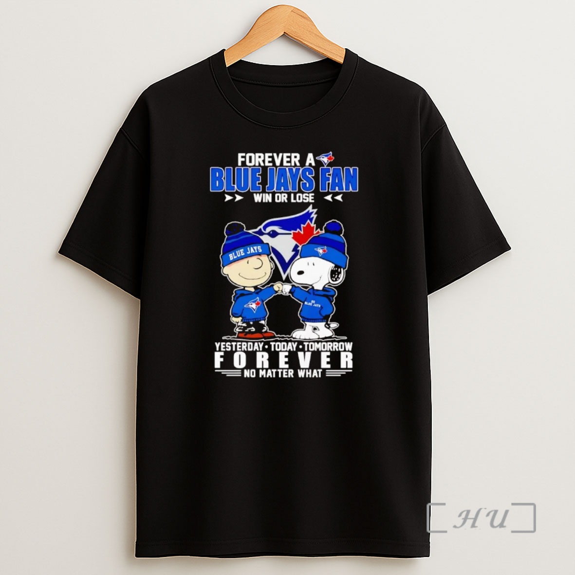 Officials Peanuts Forever A Blue Jays Fan Win Or Lose Forever Premium Shirt Sweatshirt Tee