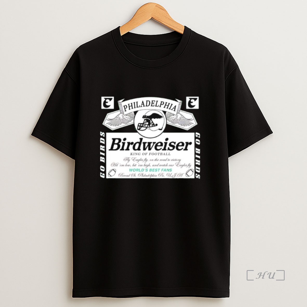 Officials Philadelphia Eagles Birdweiser King Of Fooball World Best Fans Go Birds Premium Shirt Sweatshirt Tee