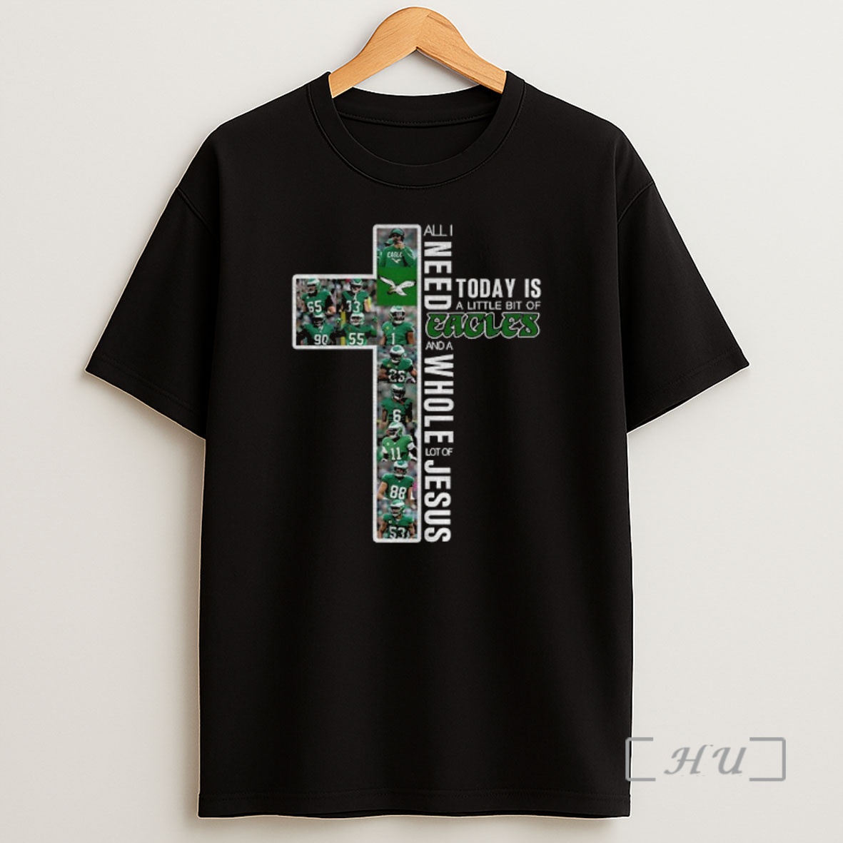 Officials Philadelphia Eagles All I Need Today Is A Little Bit Of Eagles And A Whole Lot Of Jesus Premium Shirt Sweatshirt Tee