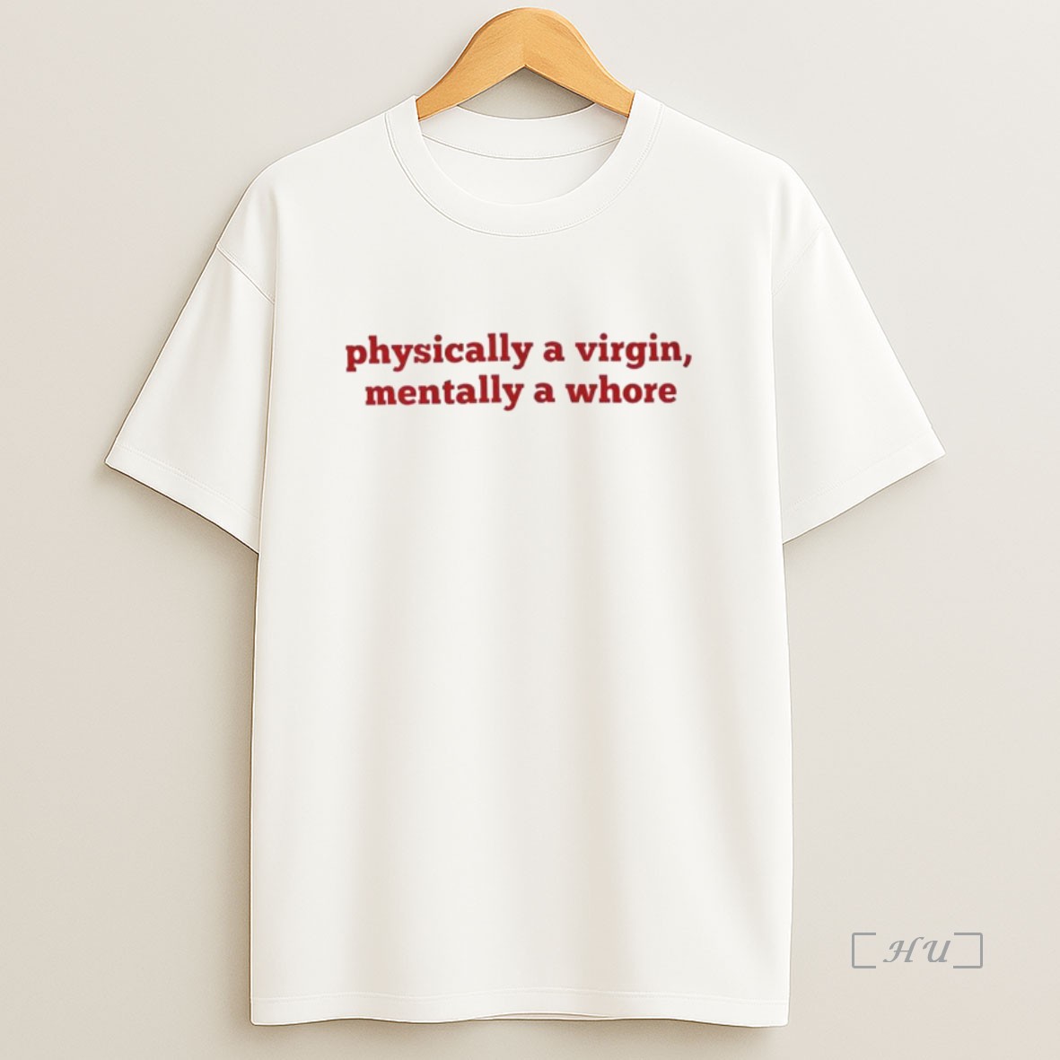 Officials Physically A Virgin Mentally A Whore Ornaments Premium Shirt Sweatshirt Tee