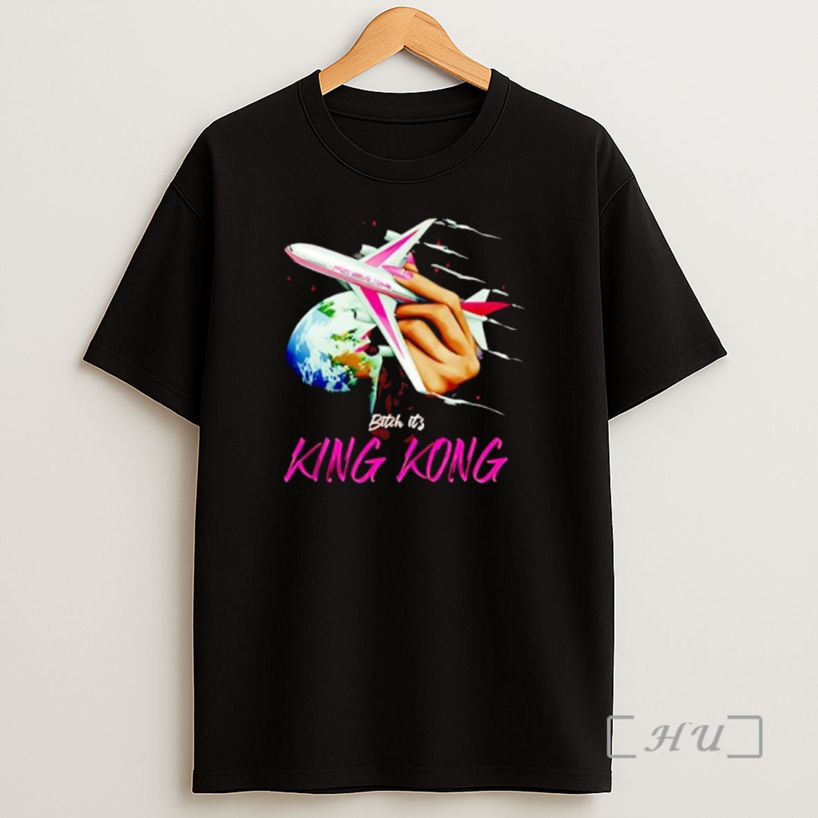 Officials Plane Bitch Its King Kong Premium Shirt Sweatshirt Tee