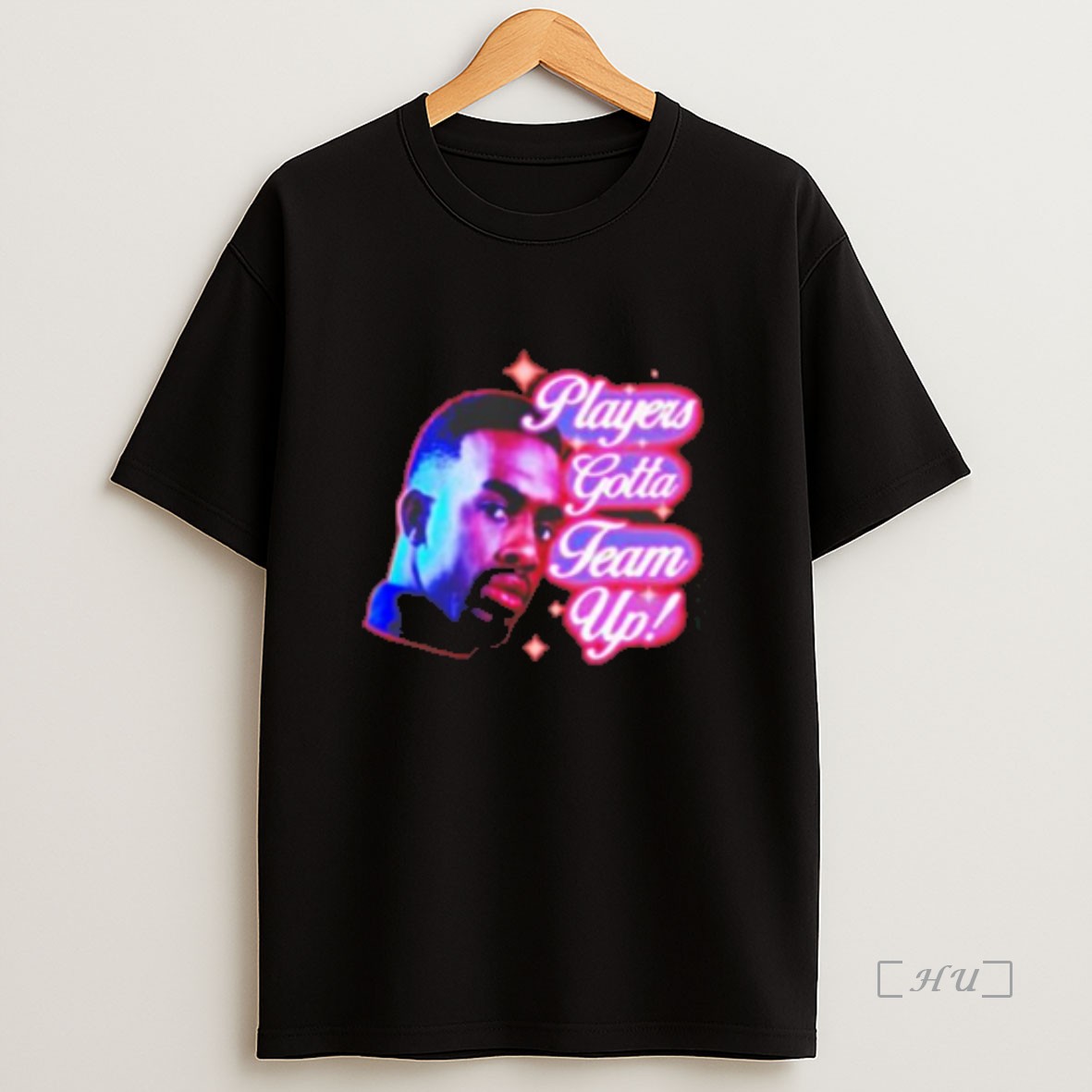 Officials Players Gotta Team Up Premium Shirt Sweatshirt Tee