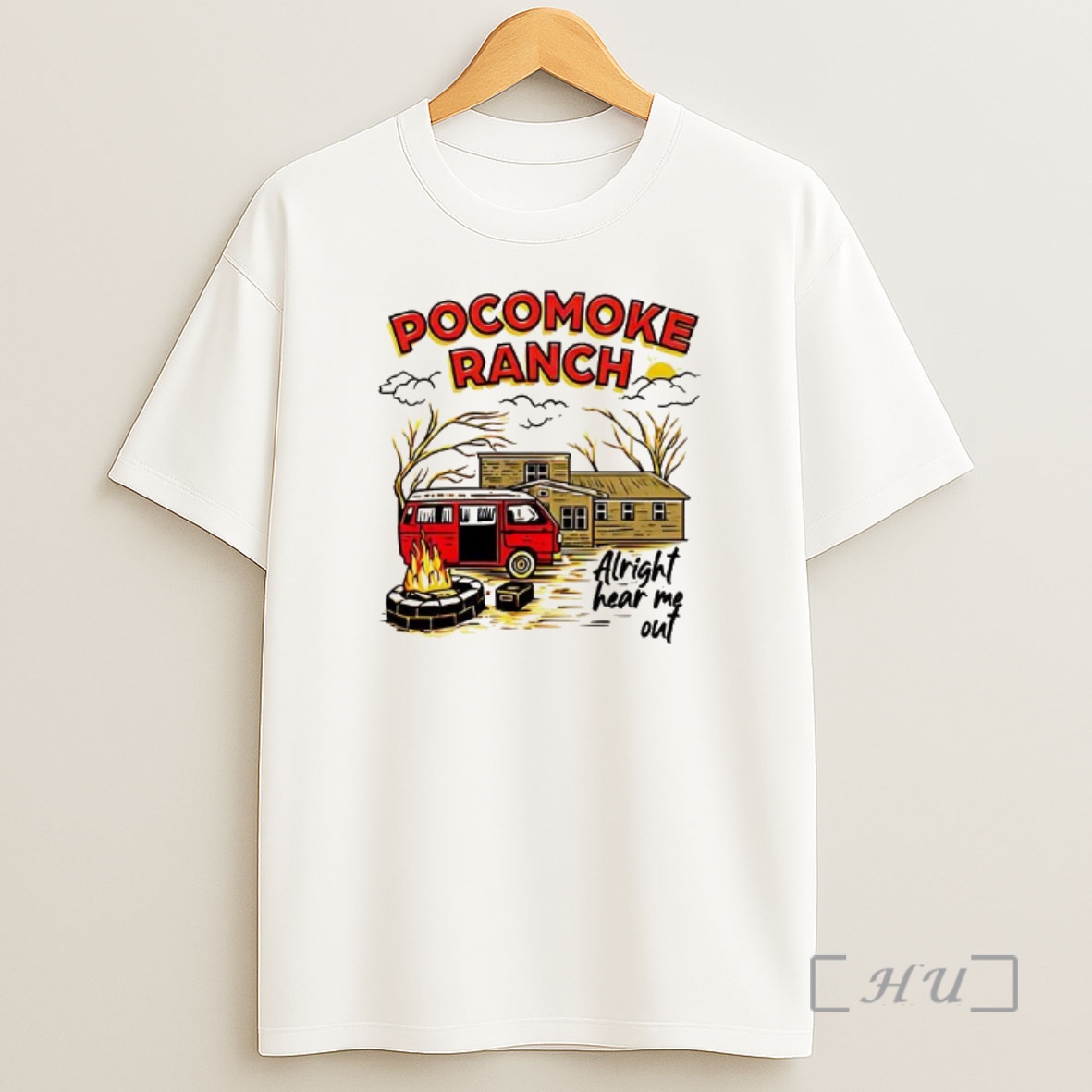 Officials Pocomoke Ranch Alright Hear Me Out Premium Shirt Sweatshirt Tee