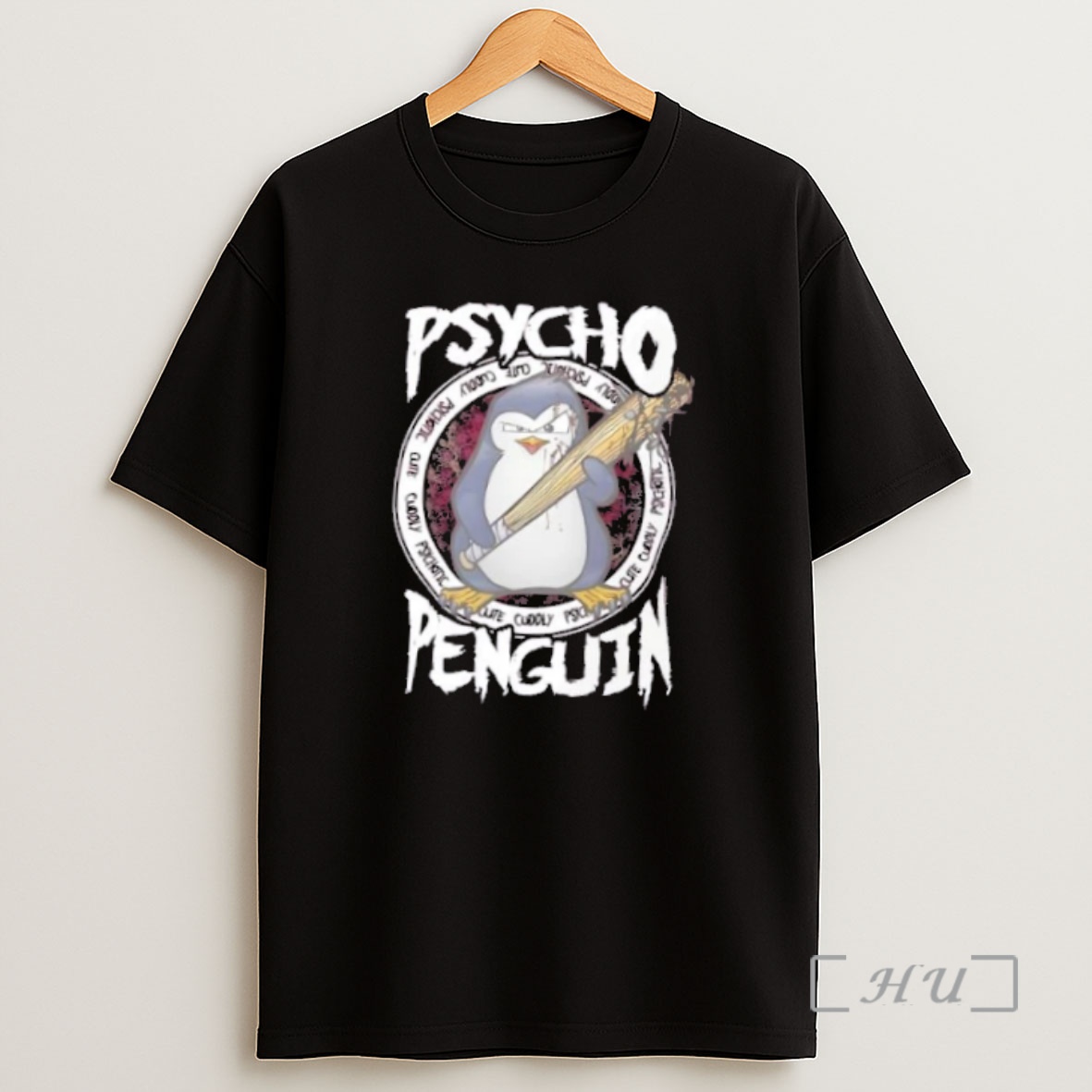 Officials Psycho Penguin Cute Cuddly Psychotic Premium Shirt Sweatshirt Tee