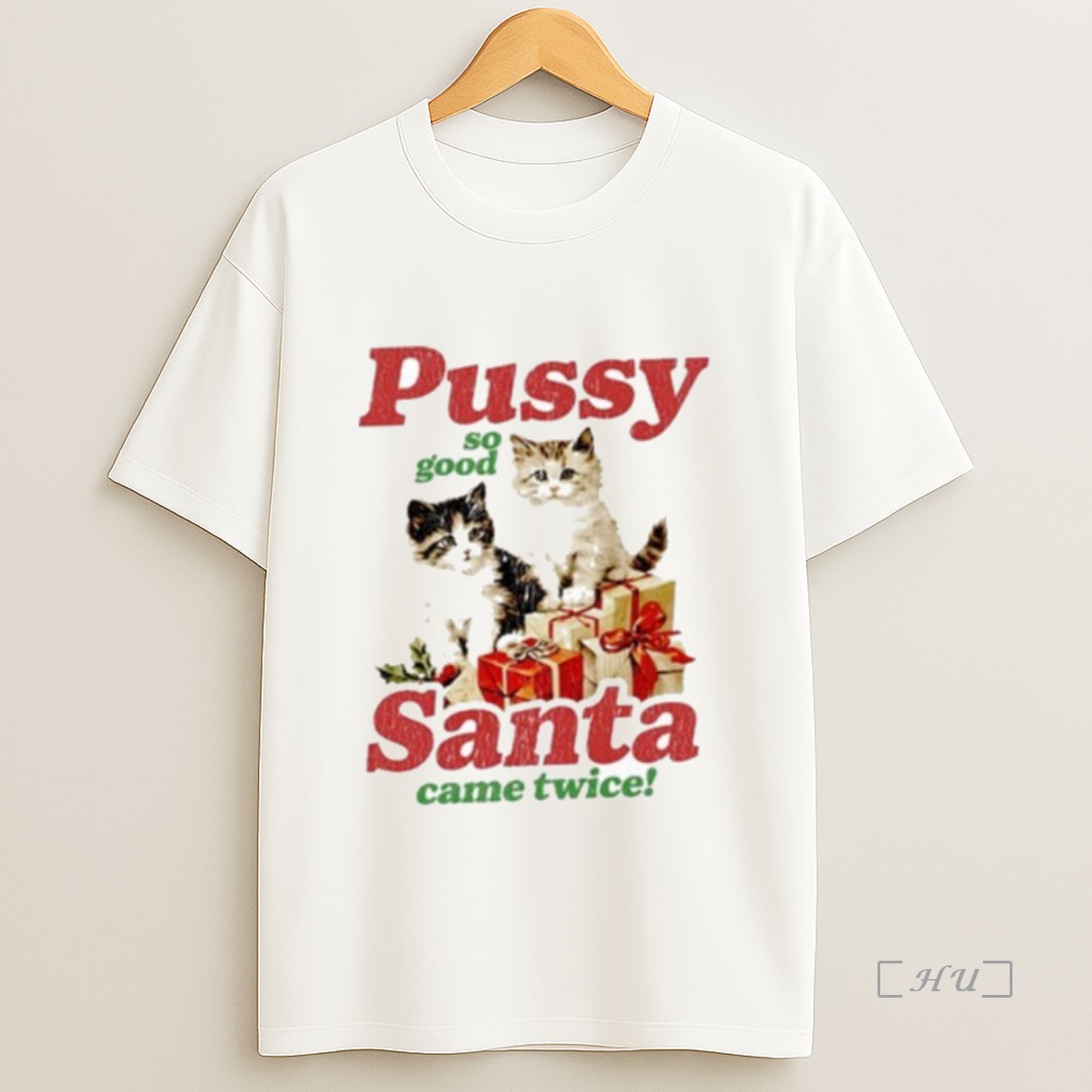 Officials Pussy So Good Santa Came Twice Premium Shirt Sweatshirt Tee