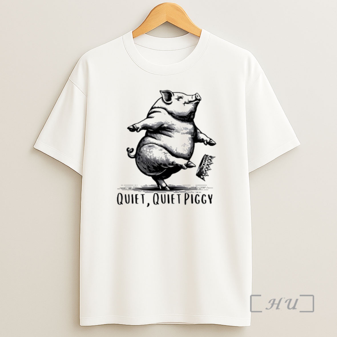 Officials Quiet Quiet Piggy Dancing Pig Kicking Crown Trump Premium Shirt Sweatshirt Tee