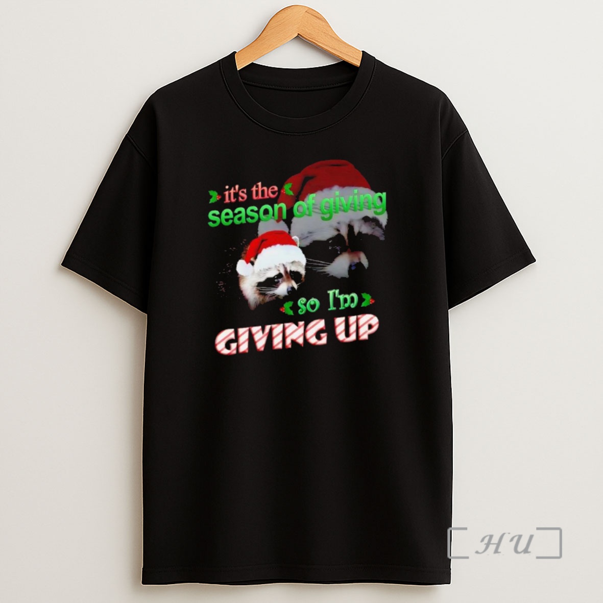 Officials Raccoon Santa Its The Season Of Giving So Im Giving Up Premium Shirt Sweatshirt Tee