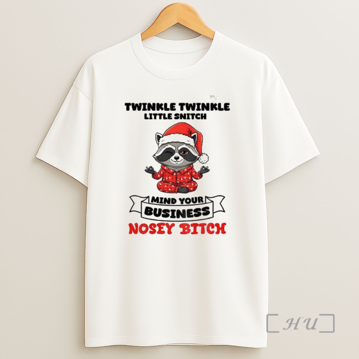 Officials Raccoon Twinkle Twinkle Little Snitch Mind Your Business Nosey Bitch Christmas Premium Shirt Sweatshirt Tee
