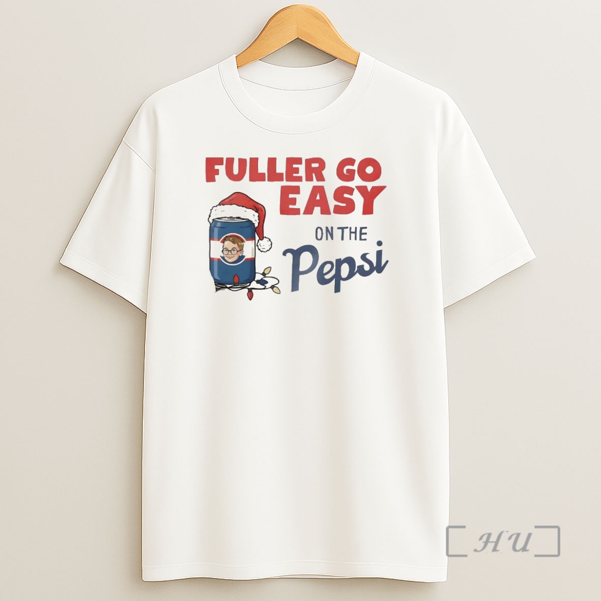 Officials Ralphie Fuller Go Easy On The Pepsi Christmas Christmas Premium Shirt Sweatshirt Tee