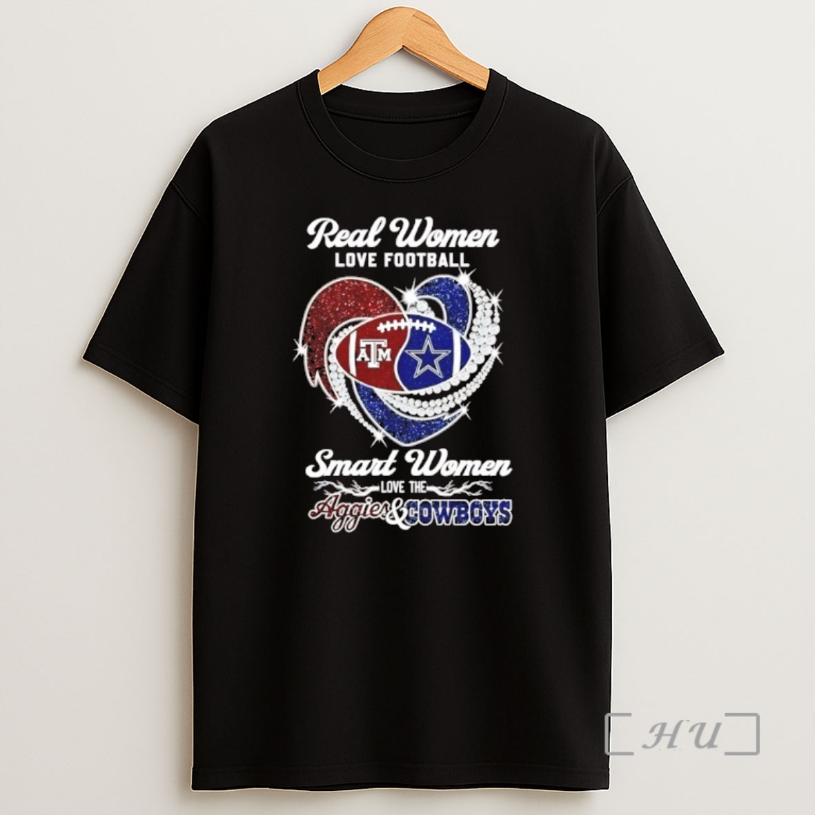 Officials Real Women Love Football Smart Women Love The Aggier And Cowboys Heart Diamond Premium Shirt Sweatshirt Tee