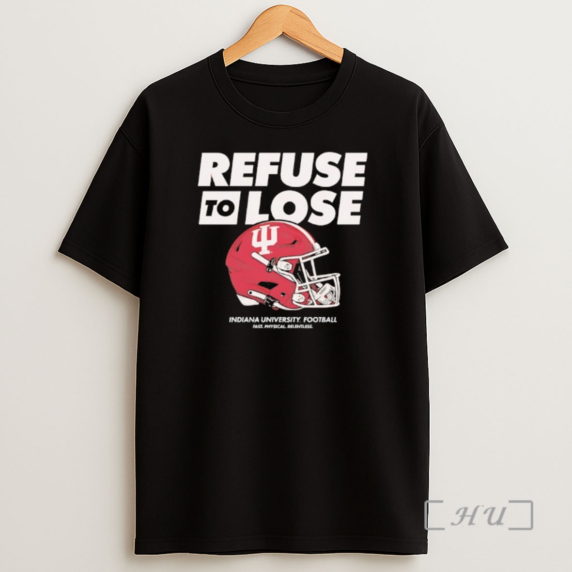 Officials Refuse To Lose Indiana University Football Helmet Premium Shirt Sweatshirt Tee