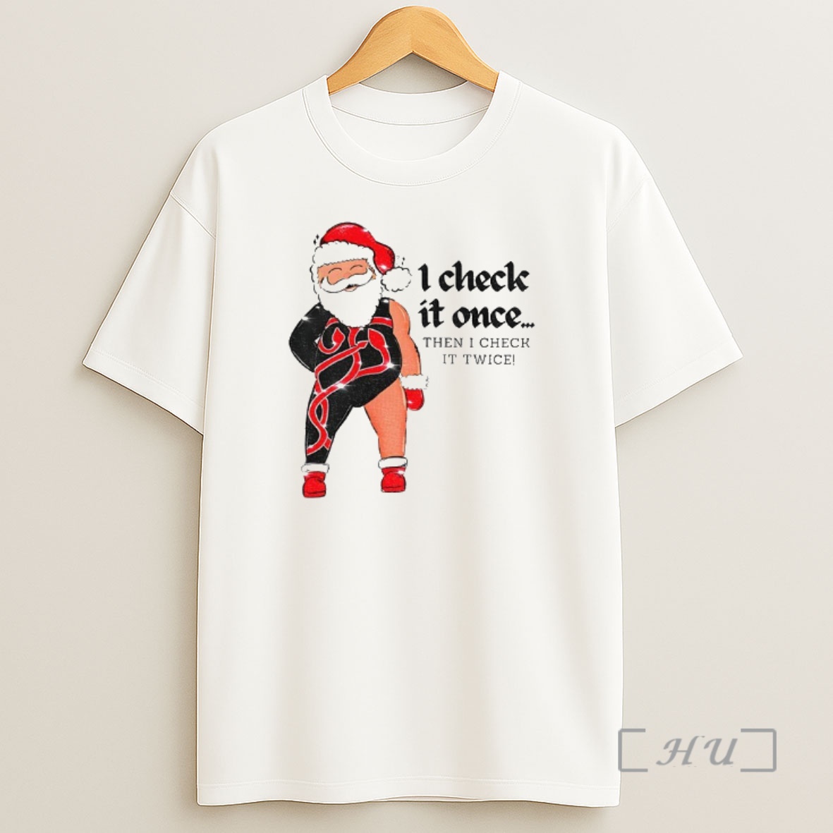 Officials Reputation Santa Claus I Check It Once Then I Check It Twice Merry Christmas Premium Shirt Sweatshirt Tee