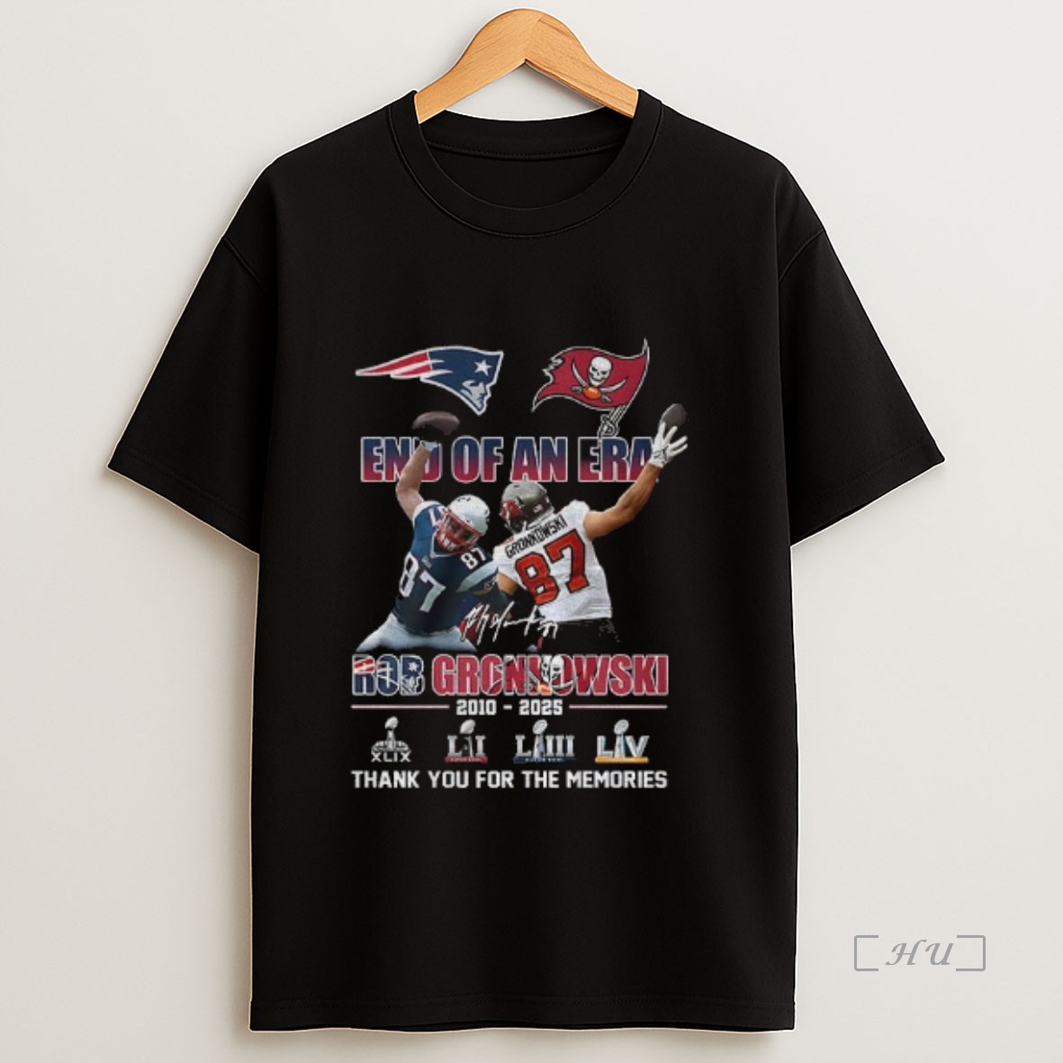 Officials Rob Gronkowski New England Patriots And Tampa Bay Buccaneers End Of An Era Thank You For The Memories Signature Premium Shirt Sweatshirt Tee