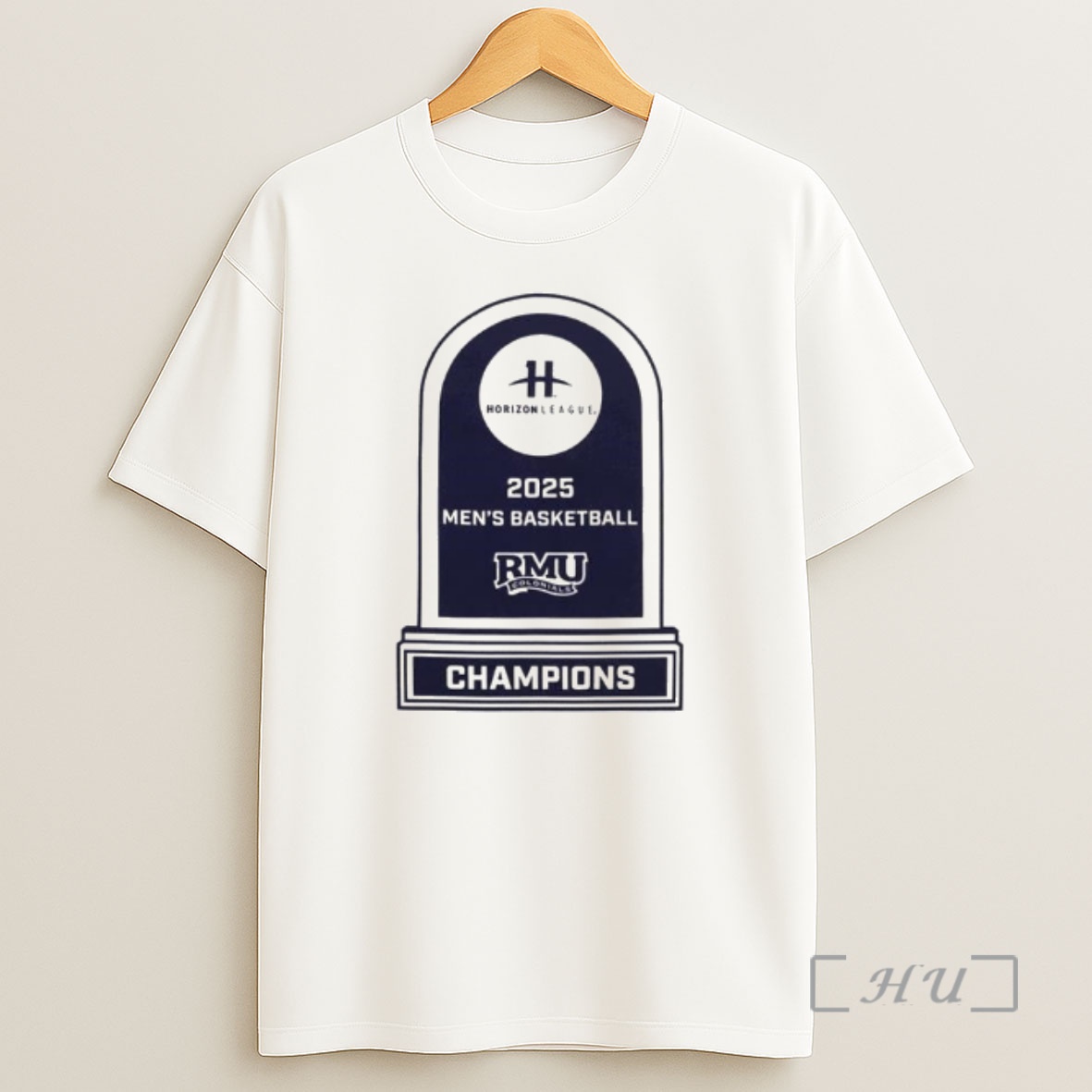 Officials Robert Morris Colonials Mens Basketball 2025 Horizon League Championship Trophy Ornaments Premium Shirt Sweatshirt Tee