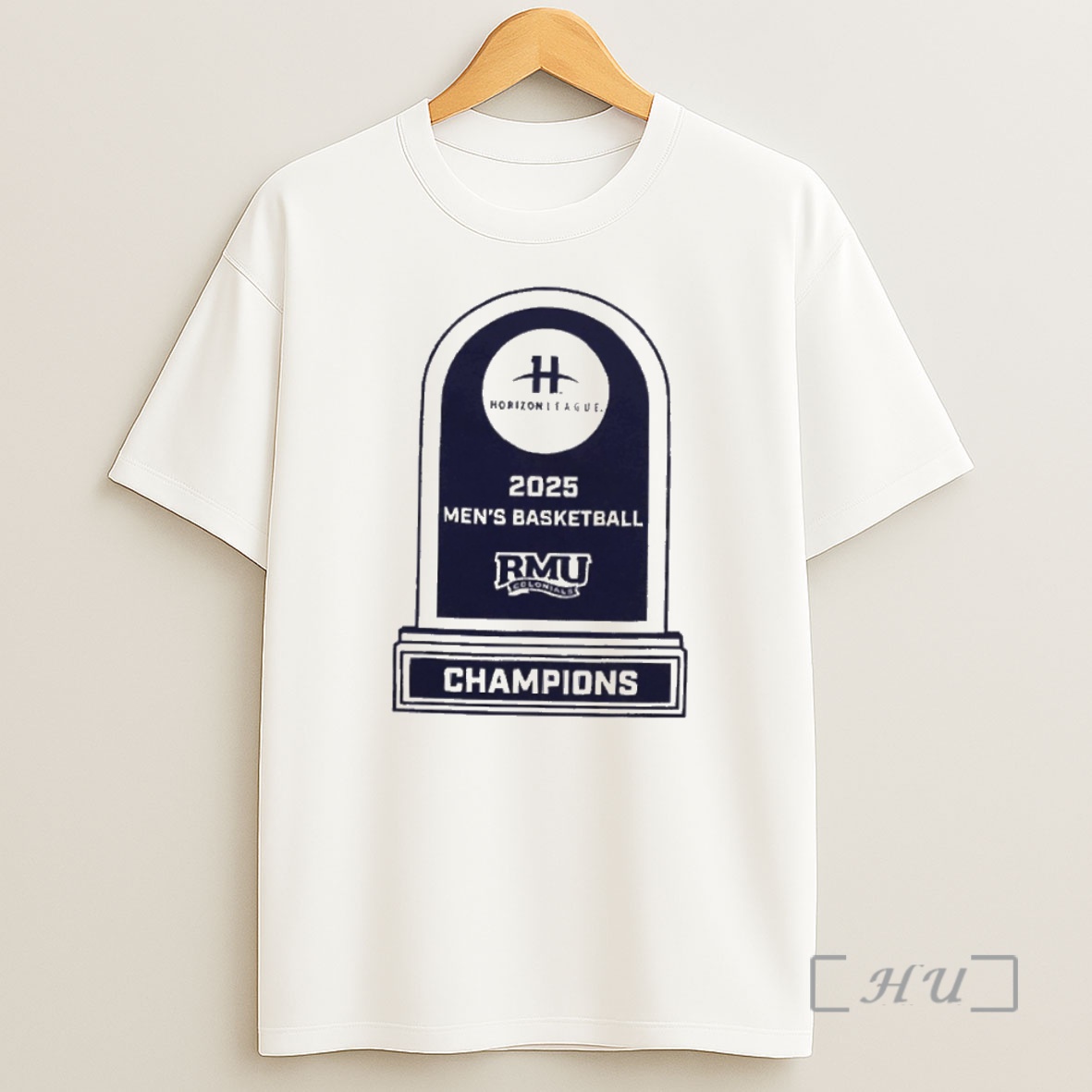 Officials Robert Morris Colonials Mens Basketball 2025 Horizon League Championship Trophy Premium Shirt Sweatshirt Tee