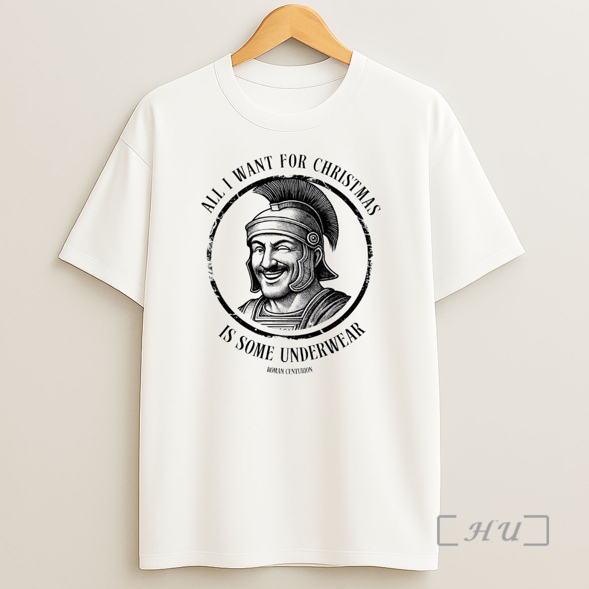 Officials Roman Centurion All I Want For Christmas Is Some Underwear Premium Shirt Sweatshirt Tee