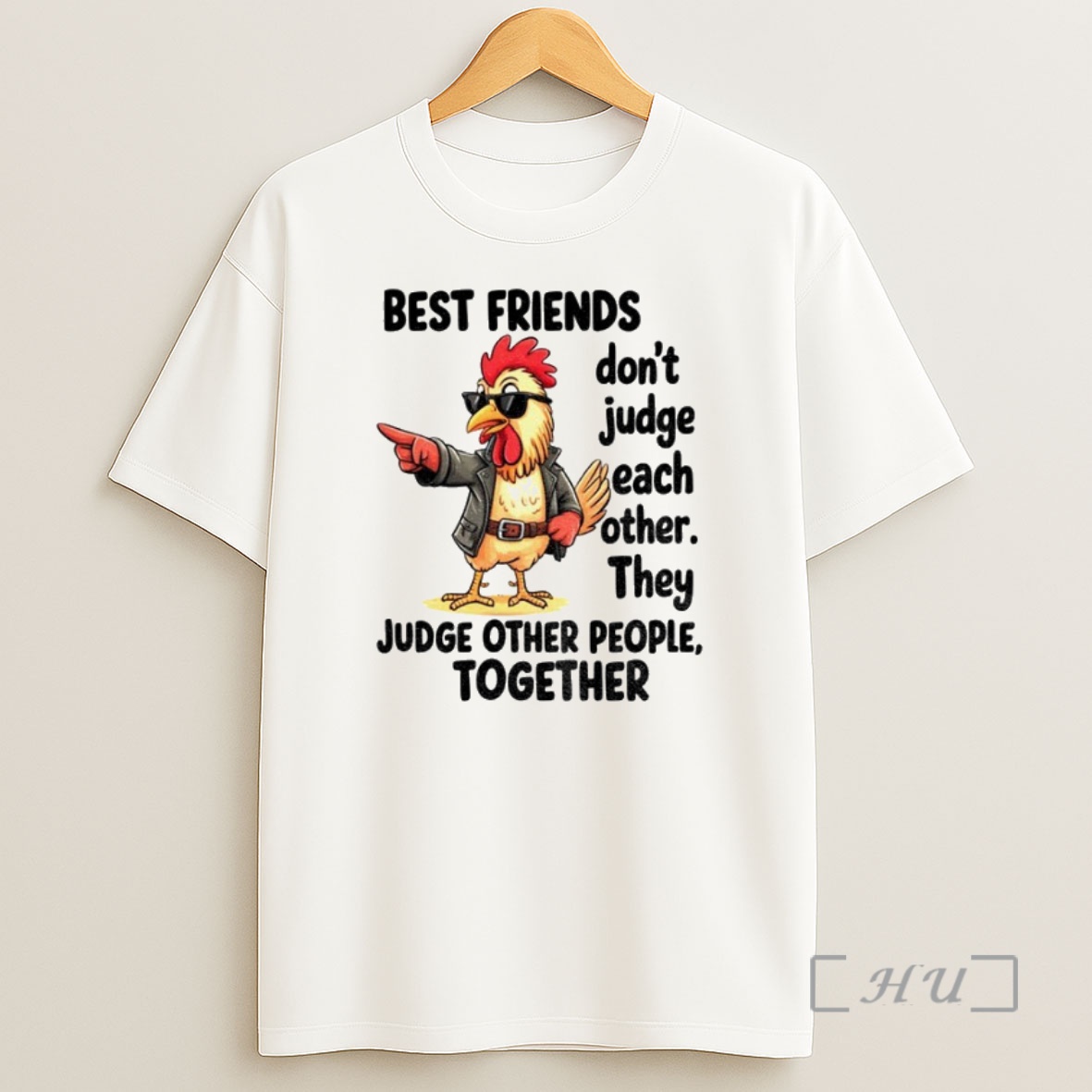 Officials Rooster Best Friends Dont Judge Each Other They Judge Other People Together Premium Shirt Sweatshirt Tee