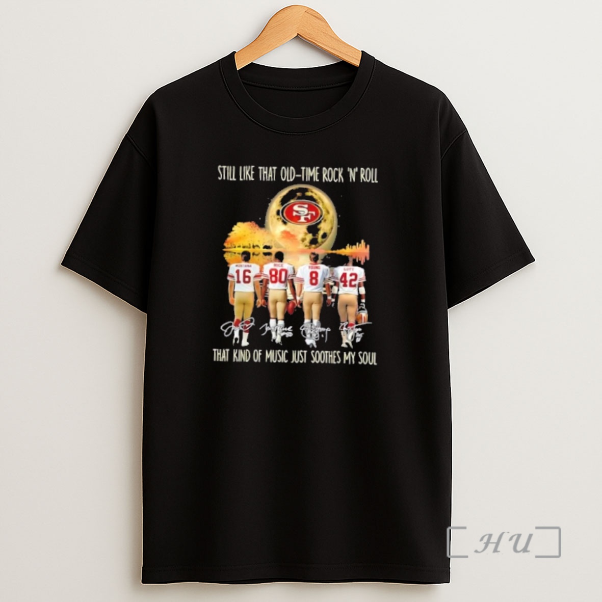 Officials San Francisco 49ers Montana And Legends Still Like That Old Tome Rock N Roll That Kind Of Music Just Soothes My Soul Premium Shirt Sweatshirt Tee
