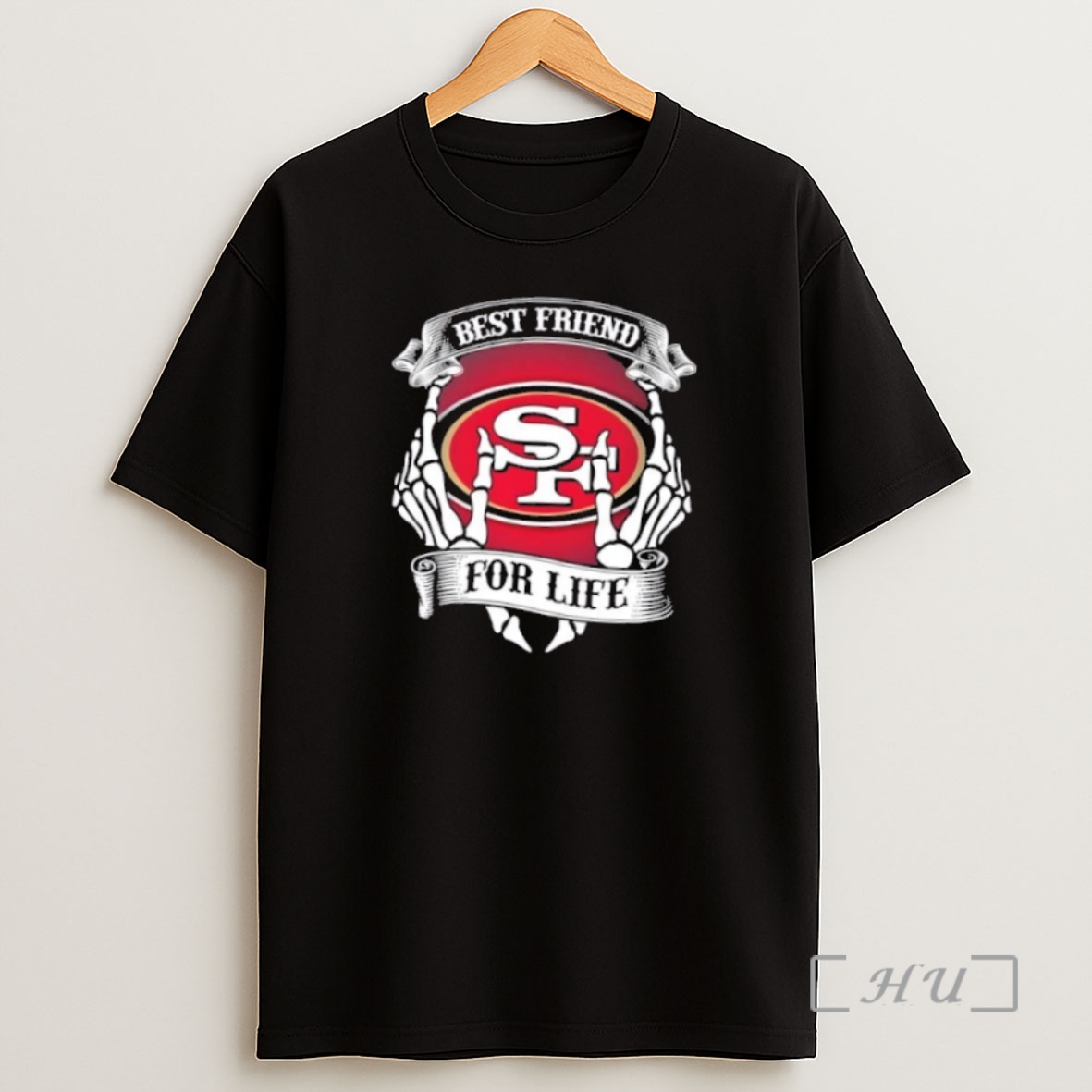 Officials San Francisco 49ers Football Best Friend For Life Hands Bones Premium Shirt Sweatshirt Tee