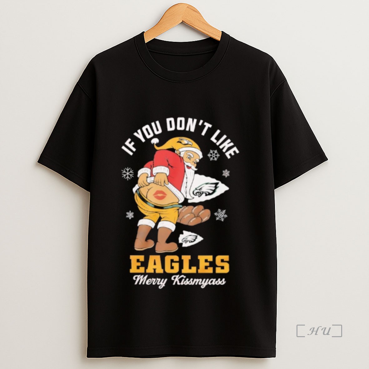 Officials Santa Claus Christmas If You Dont Like Philadelphia Eagles Merry Kissmyass Premium Shirt Sweatshirt Tee