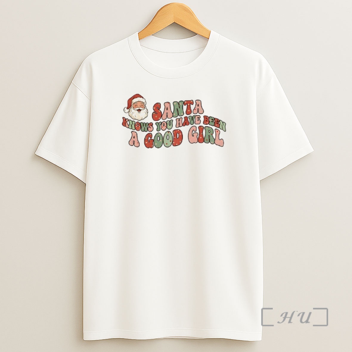 Officials Santa Claus Santa Knows You Have Been A Good Girl Christmas Premium Shirt Sweatshirt Tee