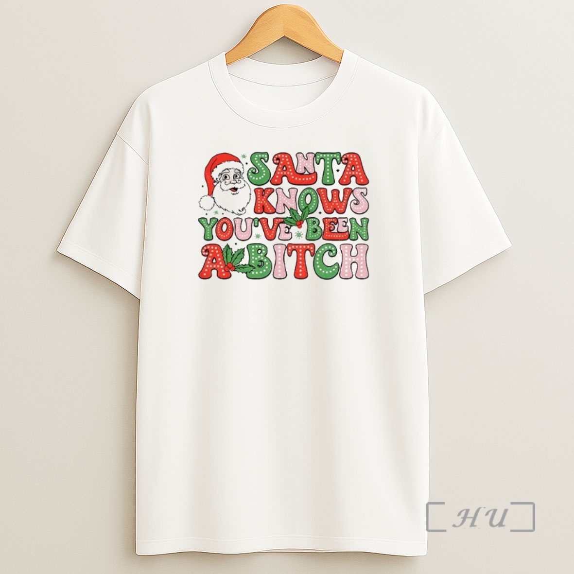 Officials Santa Claus Santa Knows Youve Been A Bitch Merry Christmas Premium Shirt Sweatshirt Tee