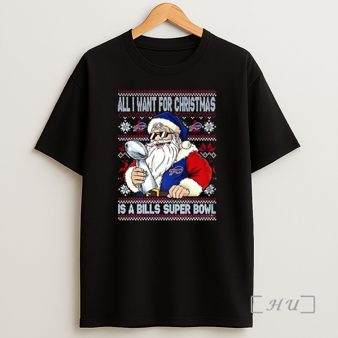 Officials Santa Claus All I Want For Christmas Is Bills Super Bowl Champions Trophy Ugly Christmas Premium Shirt Sweatshirt Tee