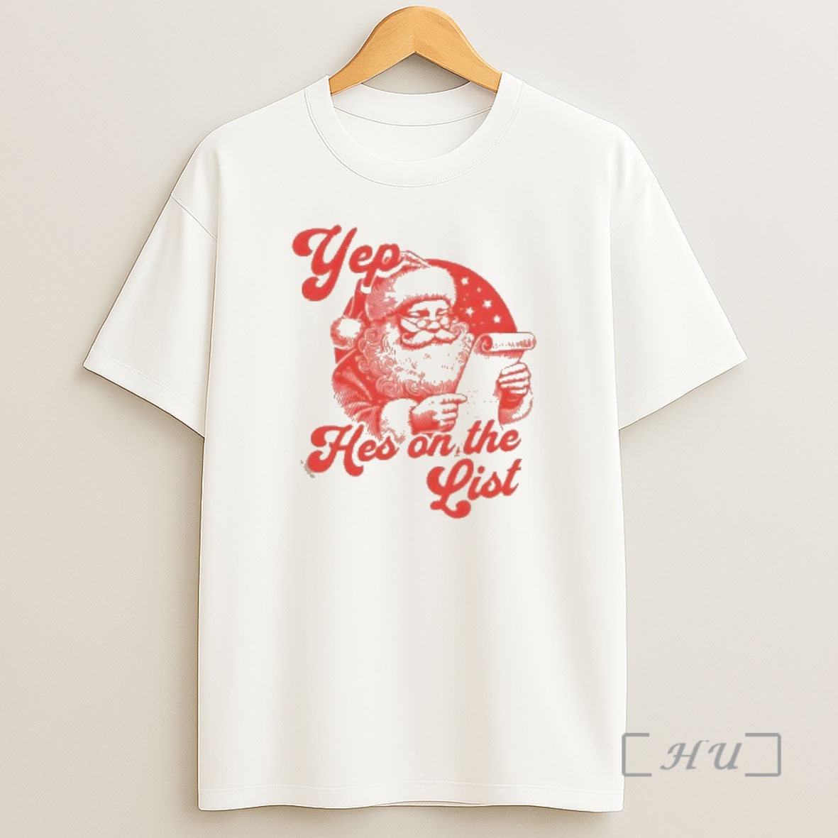 Officials Santa Claus Yep Hes On The List Christmas Premium Shirt Sweatshirt Tee