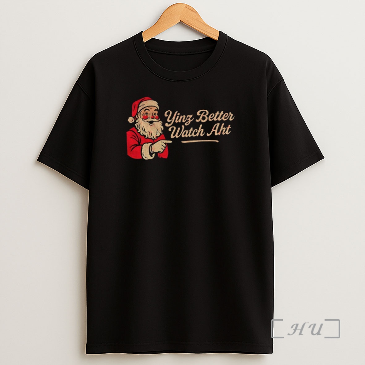 Officials Santa Claus Yinz Better Watch Aht Merry Christmas Premium Shirt Sweatshirt Tee