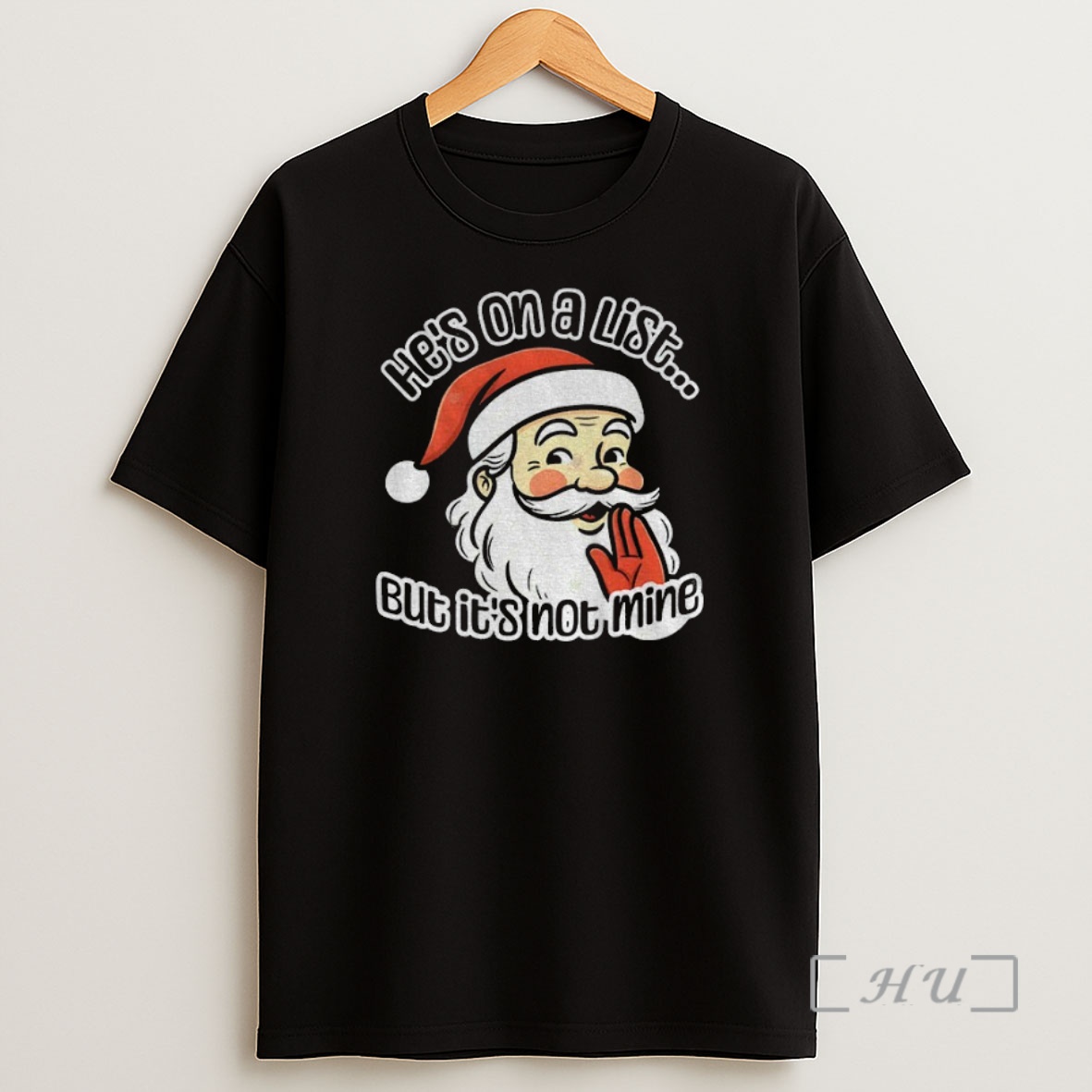 Officials Santa Epstein List Hes On A List But Its Not Mine Christmas Premium Shirt Sweatshirt Tee