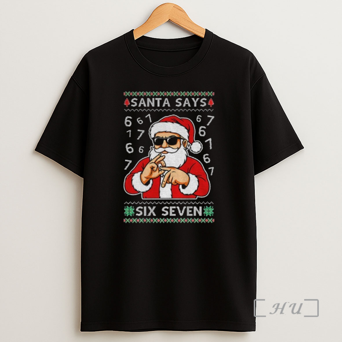 Officials Santa Says 67 Six Seven Ugly Xmas Premium Shirt Sweatshirt Tee