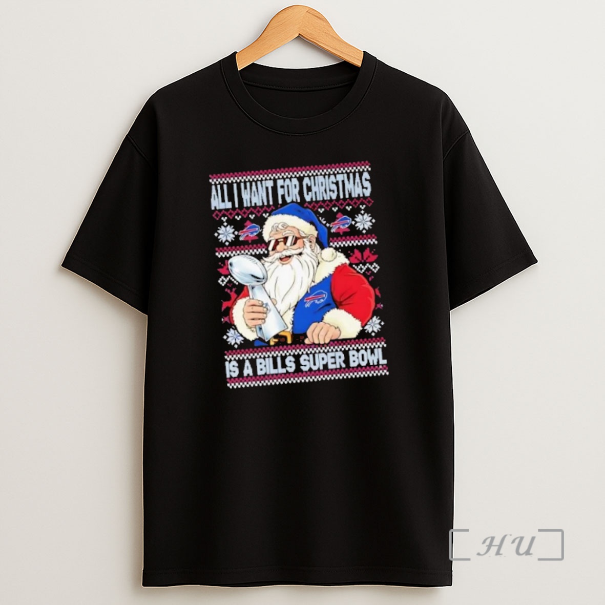 Officials Santa All I Want For Christmas Is Buffalo Bills Super Bowl Premium Shirt Sweatshirt Tee