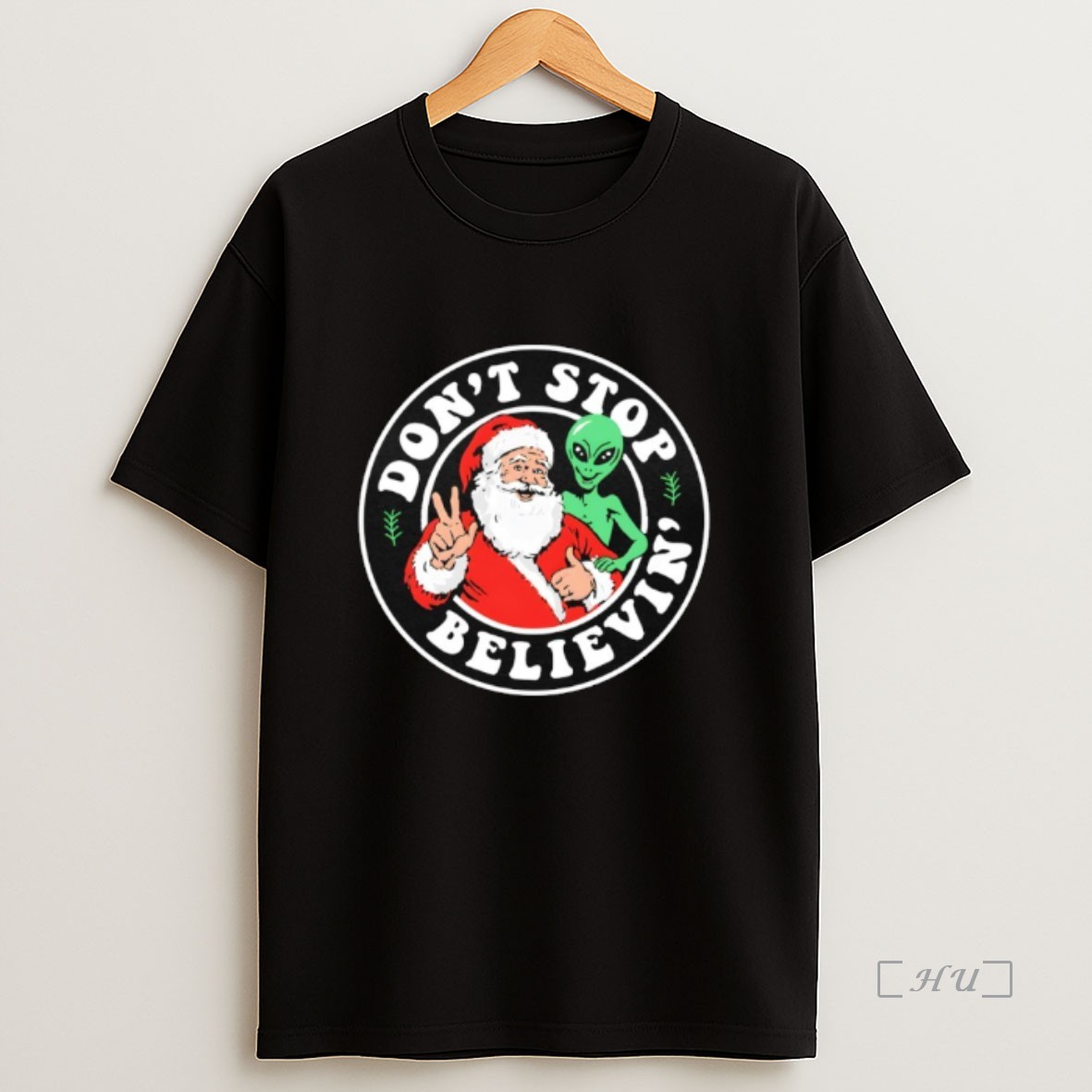 Officials Santa And Alien Dont Stop Believin Christmas Funny Premium Shirt Sweatshirt Tee