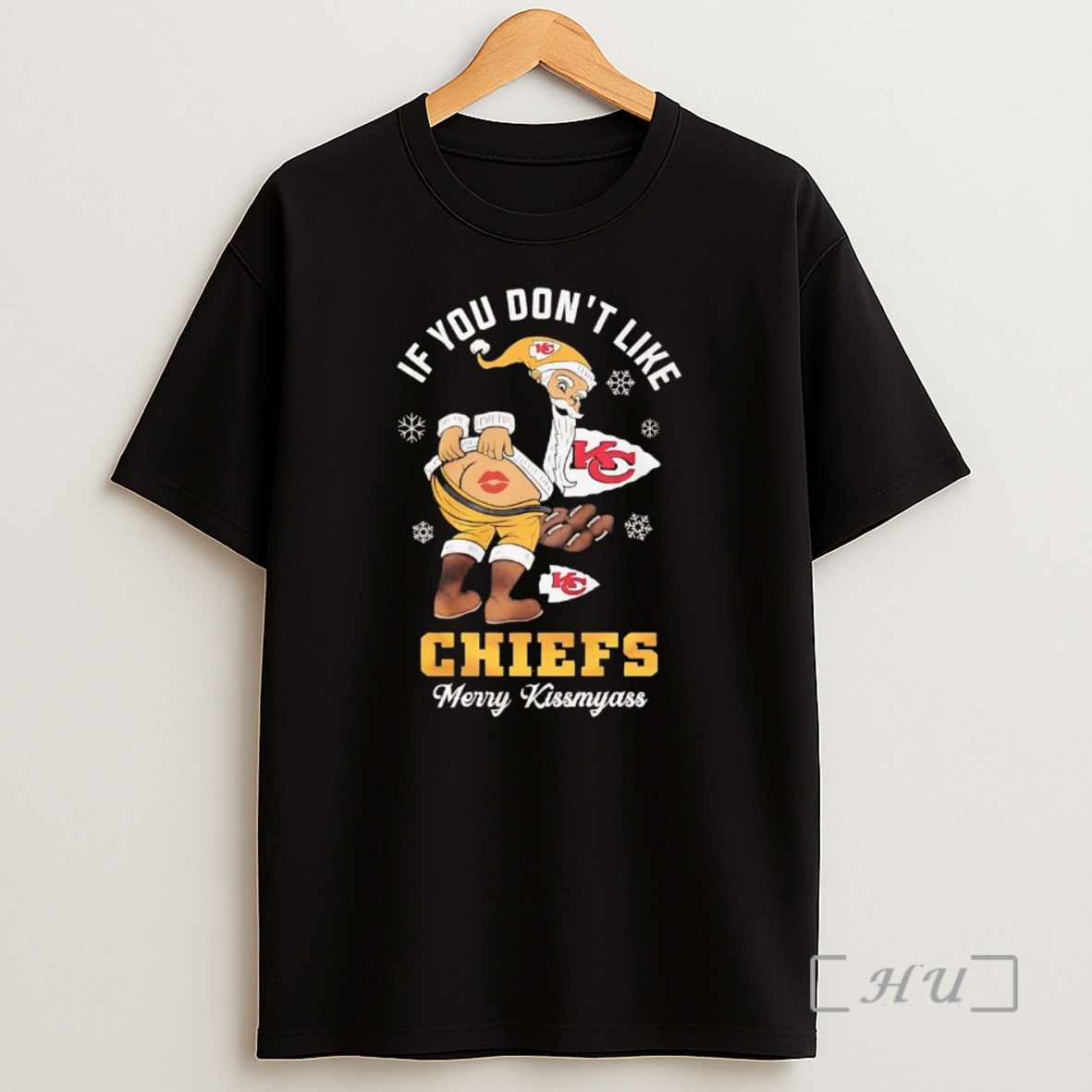 Officials Santa If You Dont Like Kansas City Chiefs Merry Kissmyass Christmas Premium Shirt Sweatshirt Tee