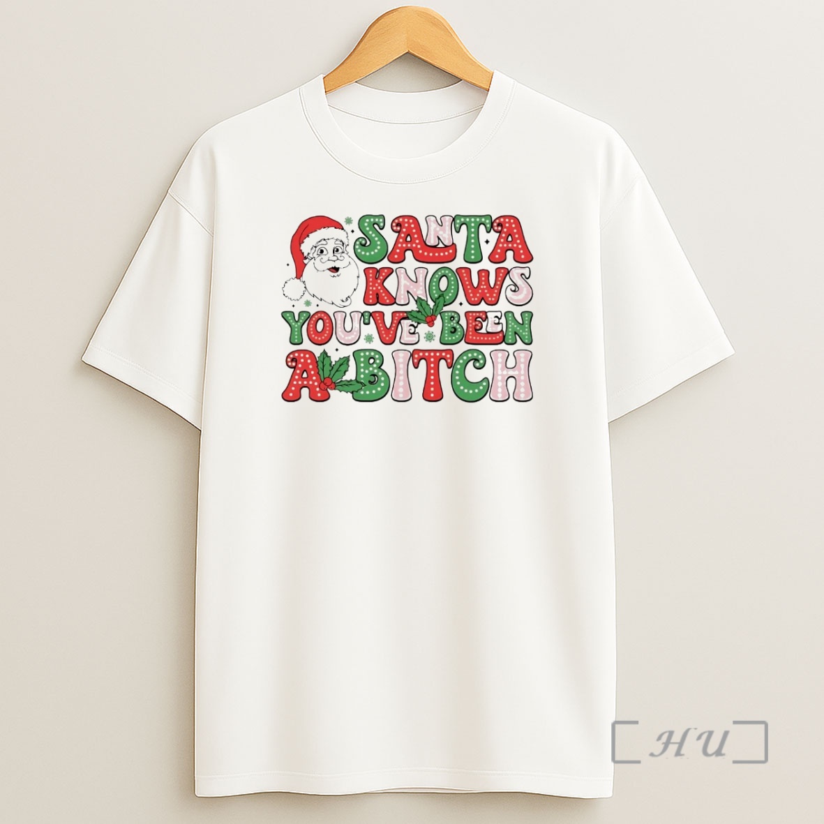 Officials Santa Knows Youve Been A Bitch Christmas Premium Shirt Sweatshirt Tee