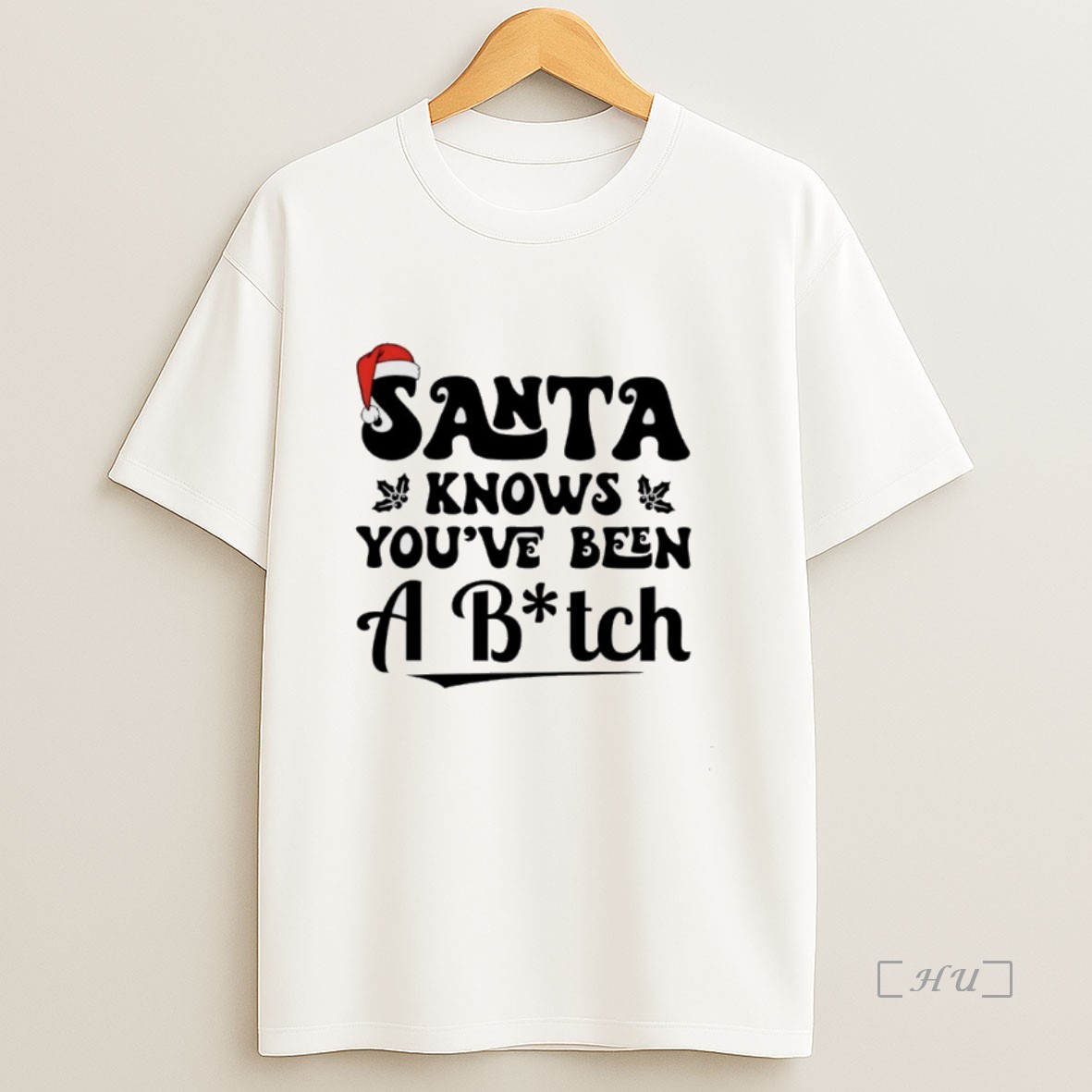 Officials Santa Knows Youve Been A Bitch Premium Shirt Sweatshirt Tee
