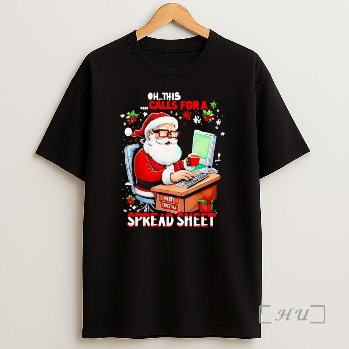 Officials Santa Oh This Calls For A Spreadsheet Christmas Premium Shirt Sweatshirt Tee