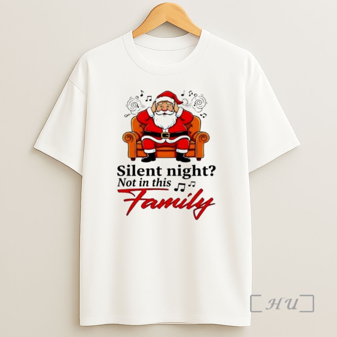 Officials Santa Silent Night Not In This Family Premium Shirt Sweatshirt Tee