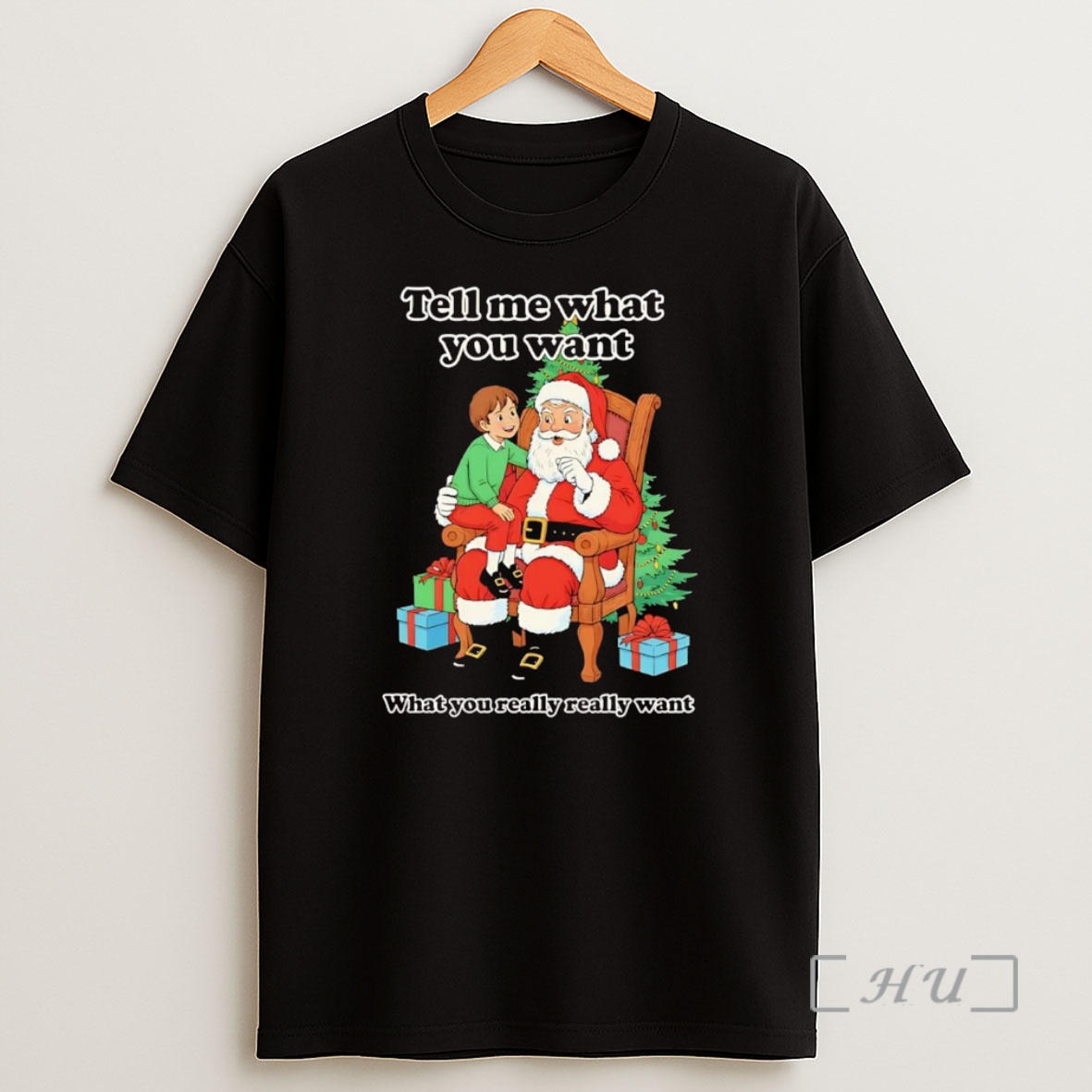 Officials Santa Tell Me What You Want What You Really Really Want Christmas Premium Shirt Sweatshirt Tee