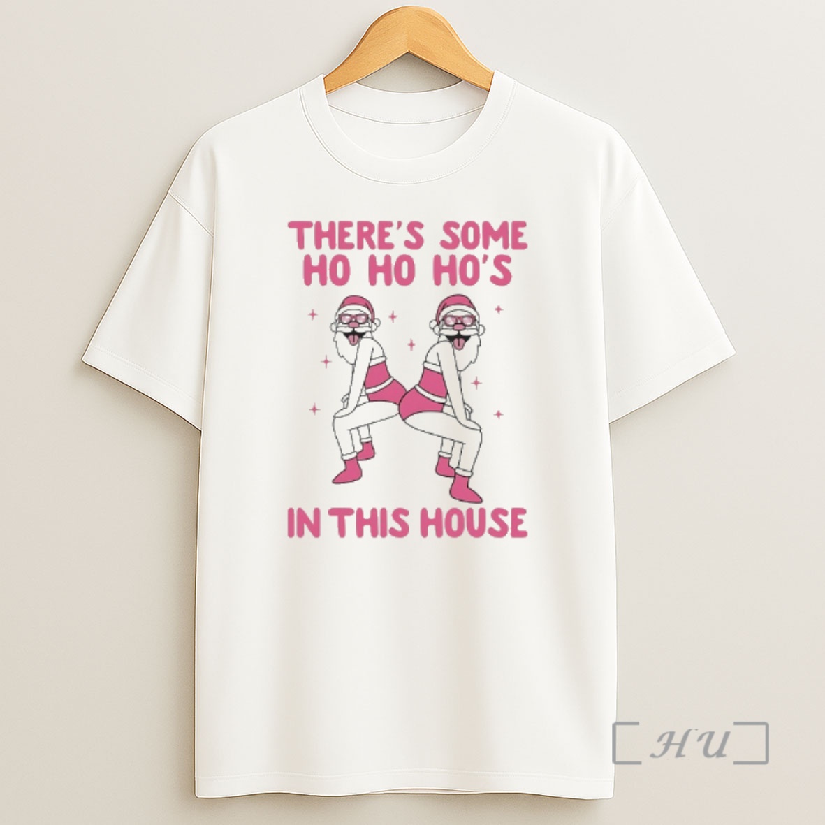 Officials Santa Theres Some Ho Ho Hos In This House Christmas 2025 Premium Shirt Sweatshirt Tee