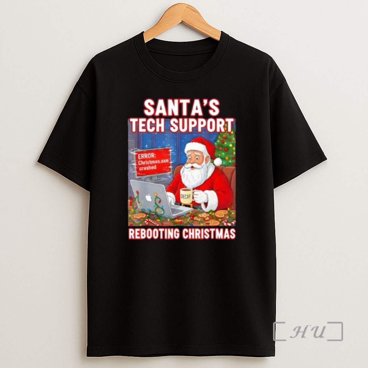 Officials Santas Tech Support Rebooting Christmas Decaf Premium Shirt Sweatshirt Tee