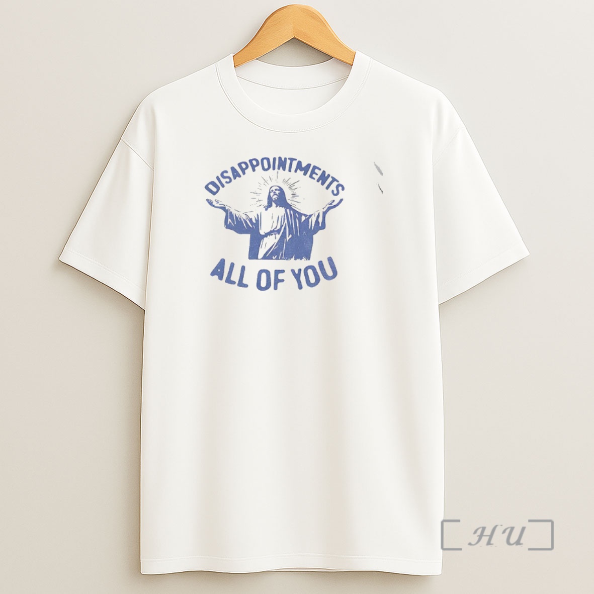 Officials Sarcastic Jesus Disappointments All Of You Premium Shirt Sweatshirt Tee